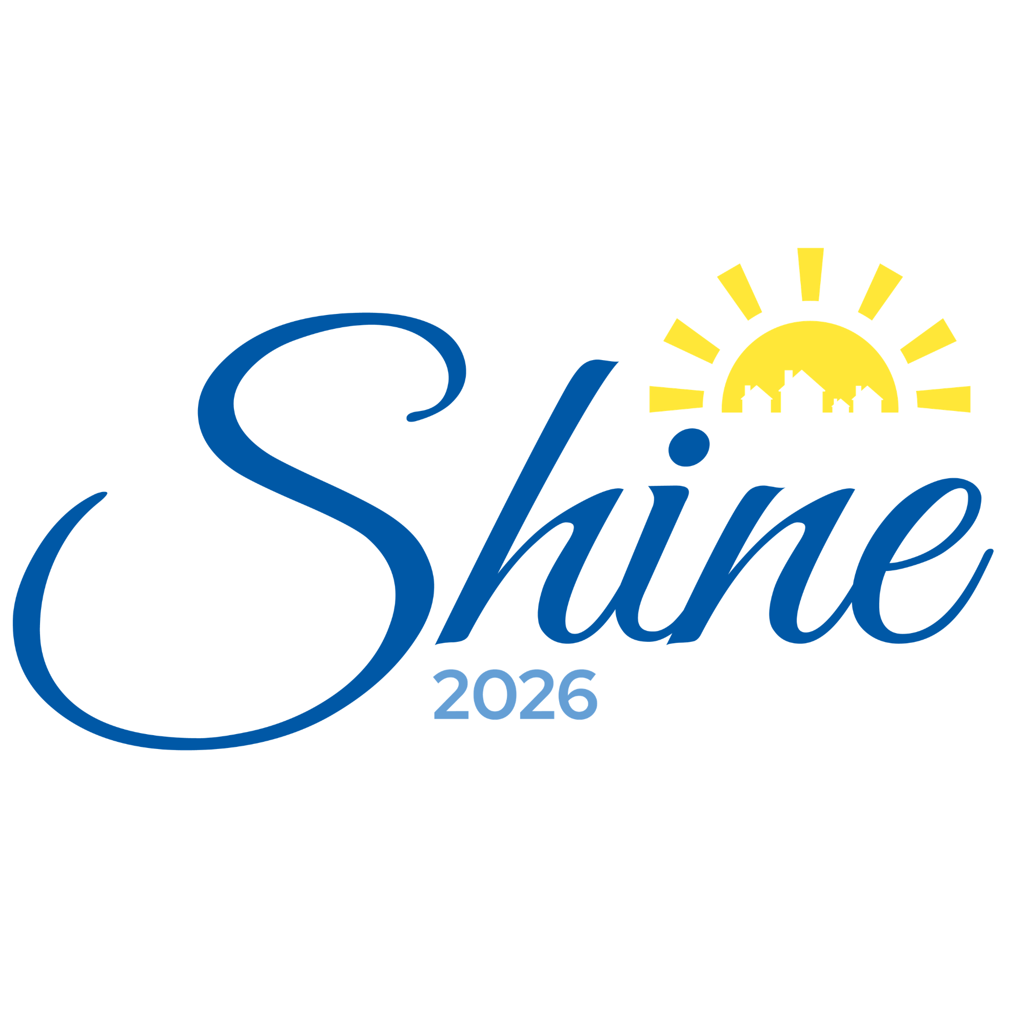 SHINE 2026 in blue text with yellow sunrise above the letters i n e. The sunrise as a skyline of a neighborhood in it.